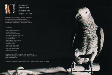 Wendy Reid's Ambient Bird - Shorebird Park with sfSOUND & Bird Ensemble, 160 University, Berkeley Sunday 8/10 - 7pm
