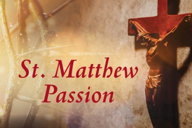 St Matthew Passion