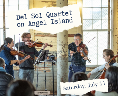 Del Sol Quartet performing on Angel Island