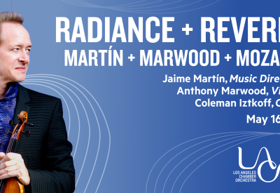 Radiance + Reverie: Martin + Marwood + Mozart May 16 +17