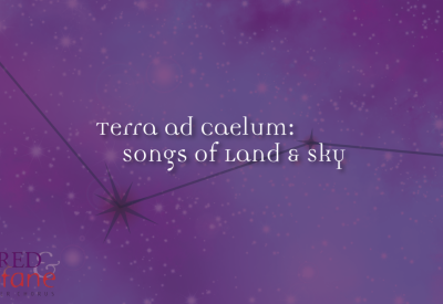 Terra ad Caelum: Songs of Land & Sky