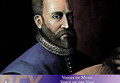 Voices of Music, Voice of the Viol, John Dowland